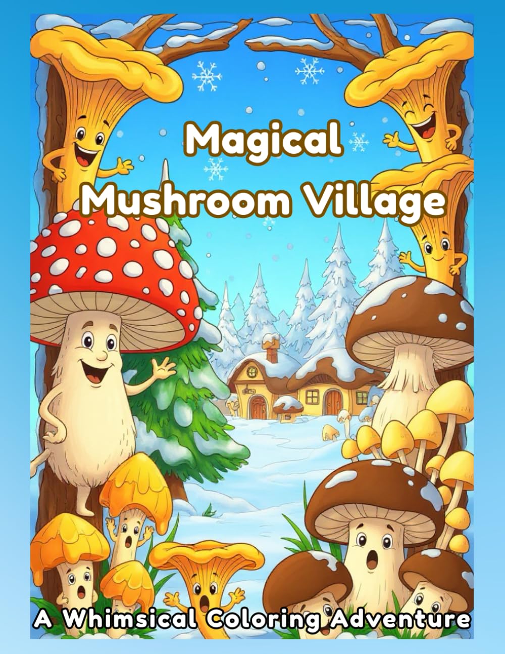 Magical Mushroom Village