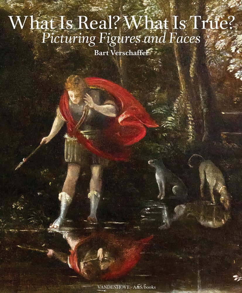 What is Real? What is True? Picturing Figures and Faces album beaux-arts visages humains