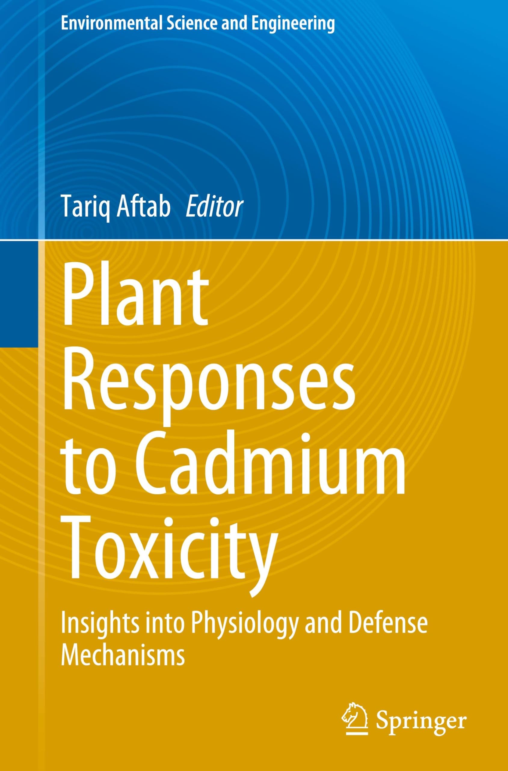 Plant Responses to Cadmium Toxicity - 9783031732652