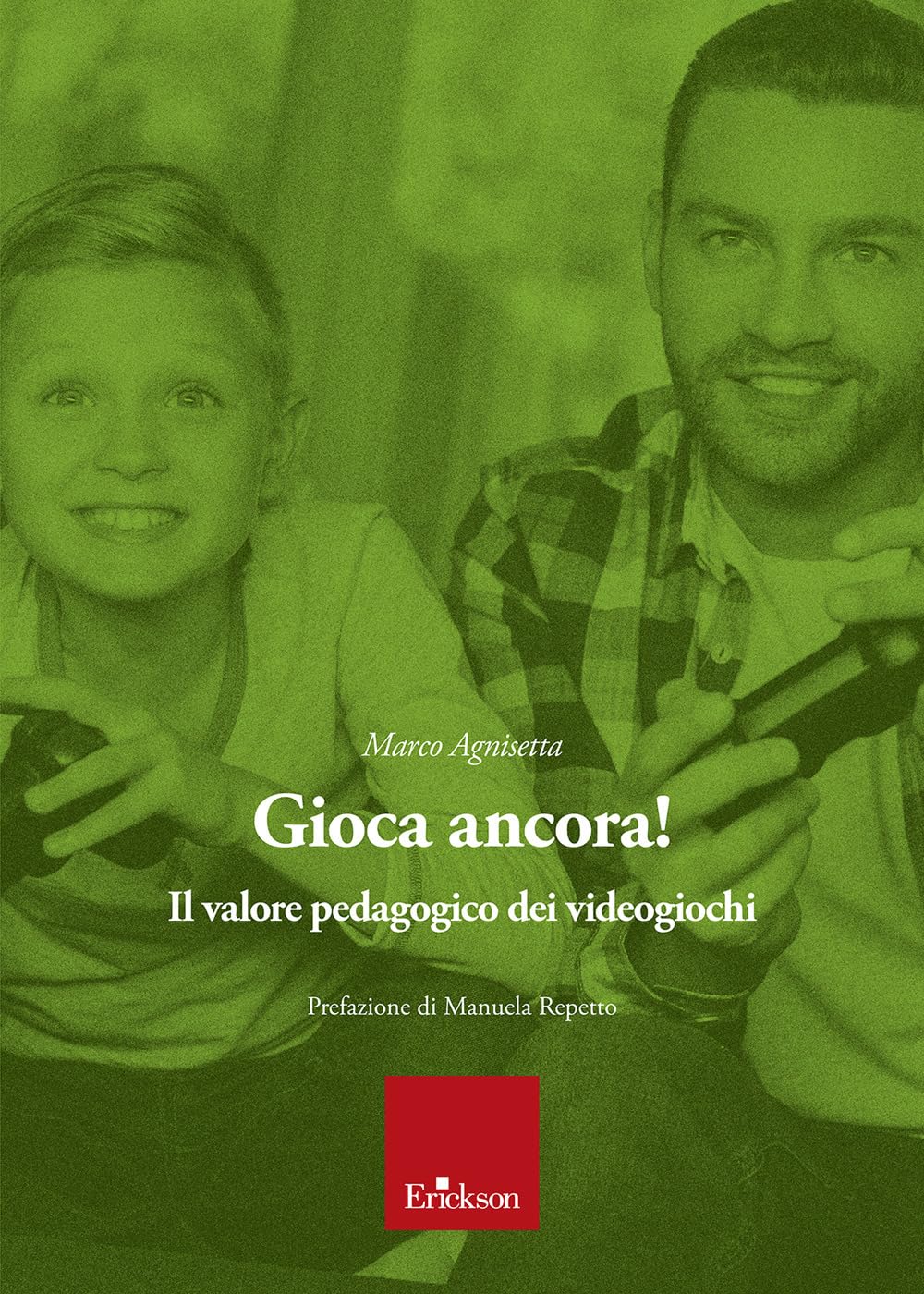 Gioca Ancora! Il Valore Pedagogico Dei Videogiochi - 4