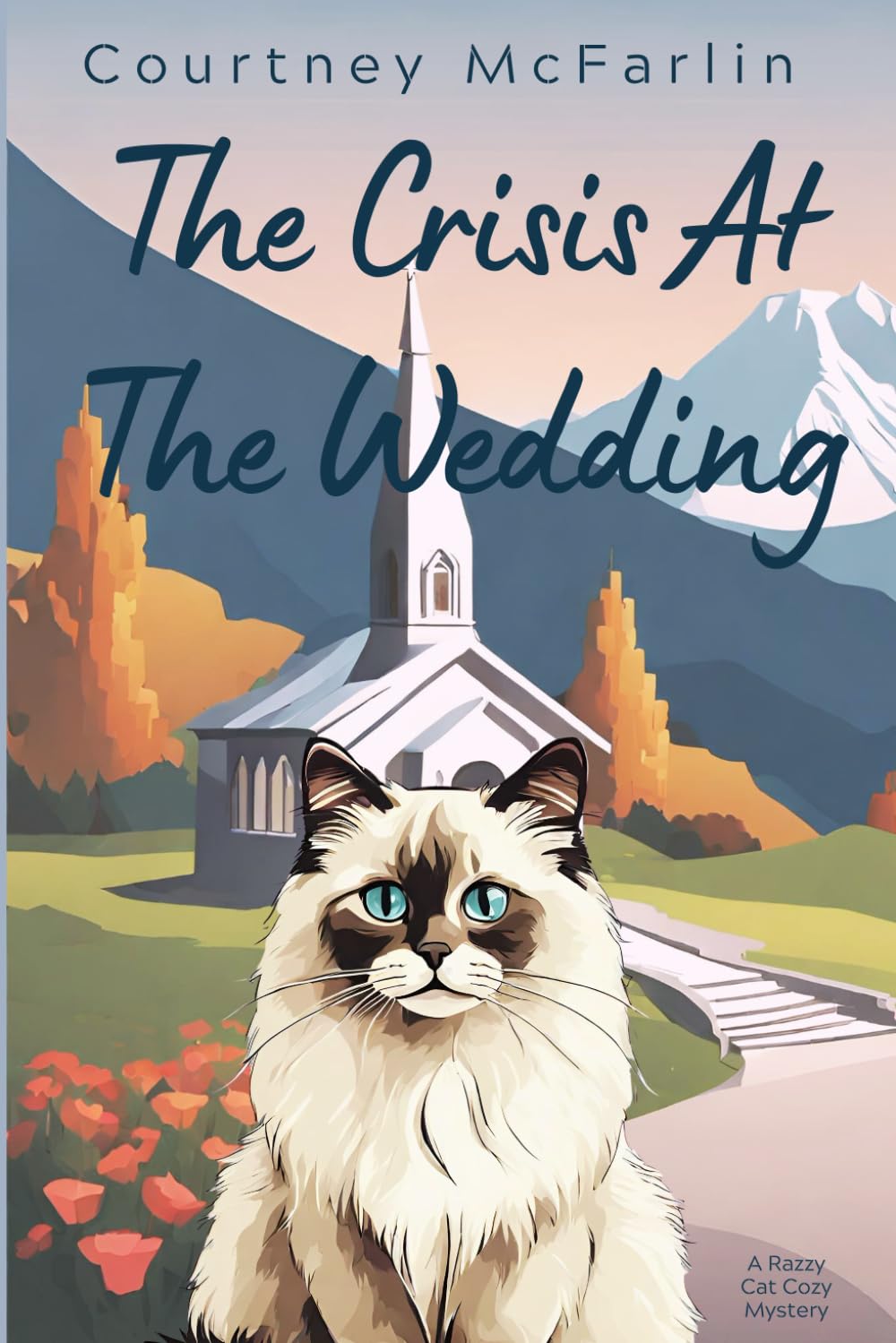 Amazon.com: The Crisis at the Wedding: A Razzy Cat Cozy Mystery Series ...