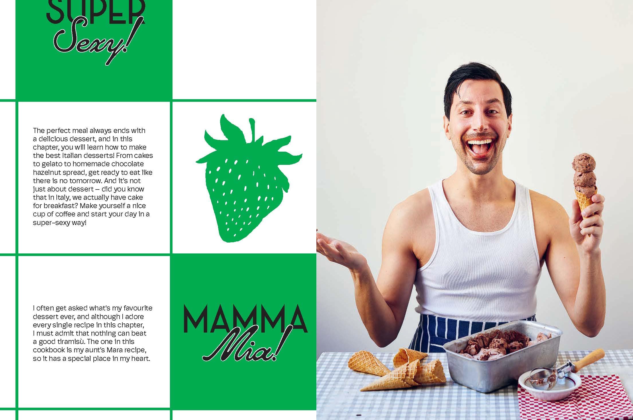 Cook Like a Real Italian: Super Sexy and Simple Recipes from Cooking with Bello