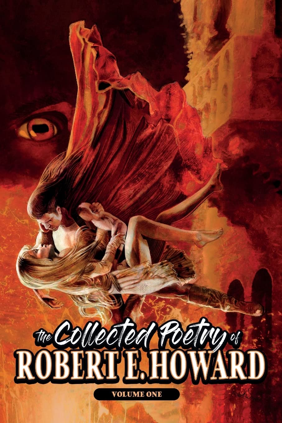 The Collected Poetry of Robert E. Howard, Volume 1: 6