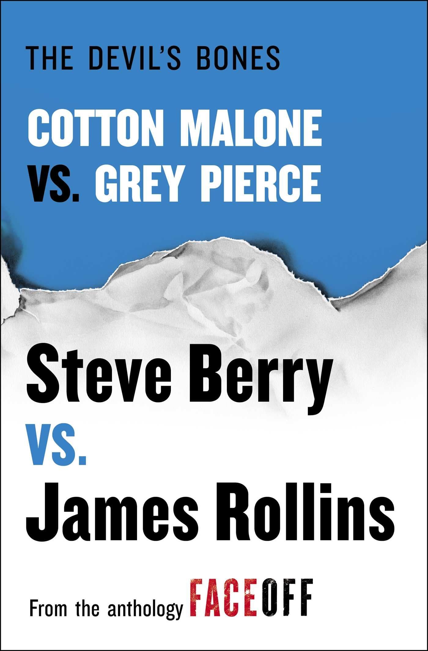 The Devil's Bones: Cotton Malone vs. Gray Pierce Kindle Edition