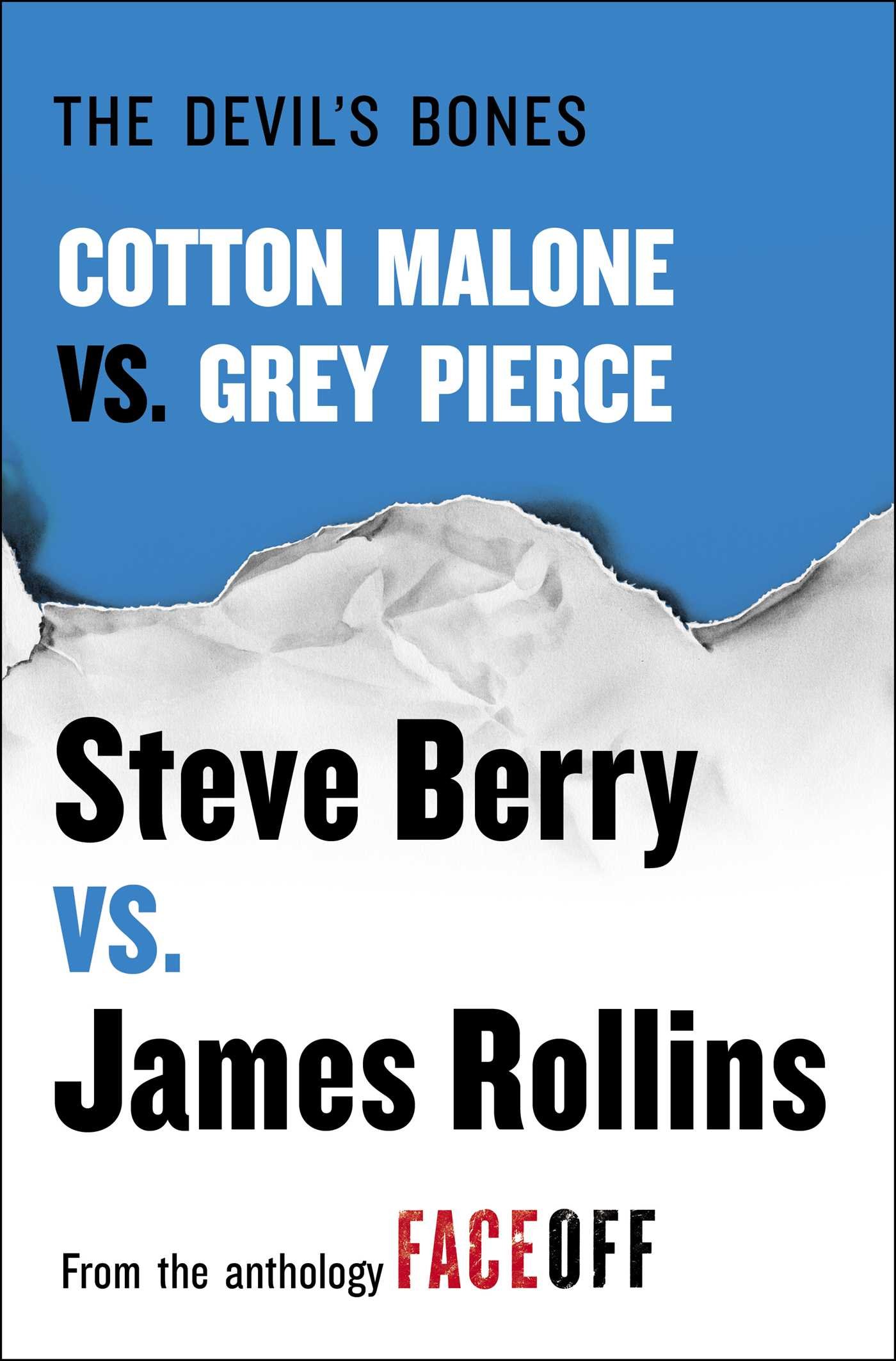 The Devil's Bones: Cotton Malone vs. Gray Pierce Kindle Edition