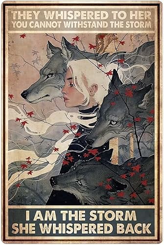Cartel de metal de lobo con texto en inglés "I Am The Storm She Whispered Back", divertido póster para cafetería, sala de estar, cocina, baño,