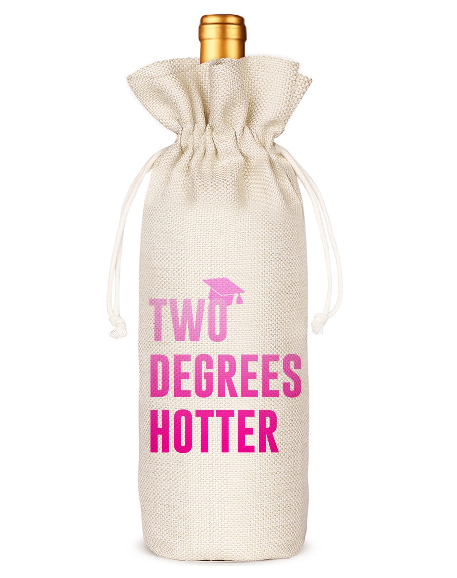 Socive Graduation TWO Degree Hotter,Funny Cute Wine Bag Gift,College Graduation Gift for Him Her Grad Masters Congrats Cap-Linen Drawstring Wine Bags(5SW117)