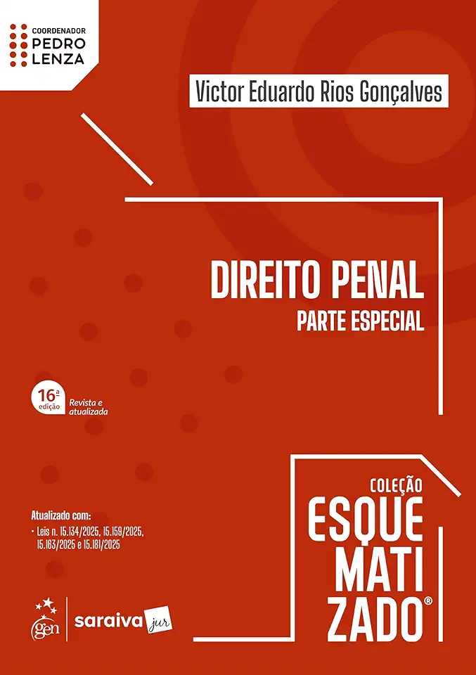 Direito Penal - Parte Especial - Coleção Esquematizado - 16ª Edição 2026