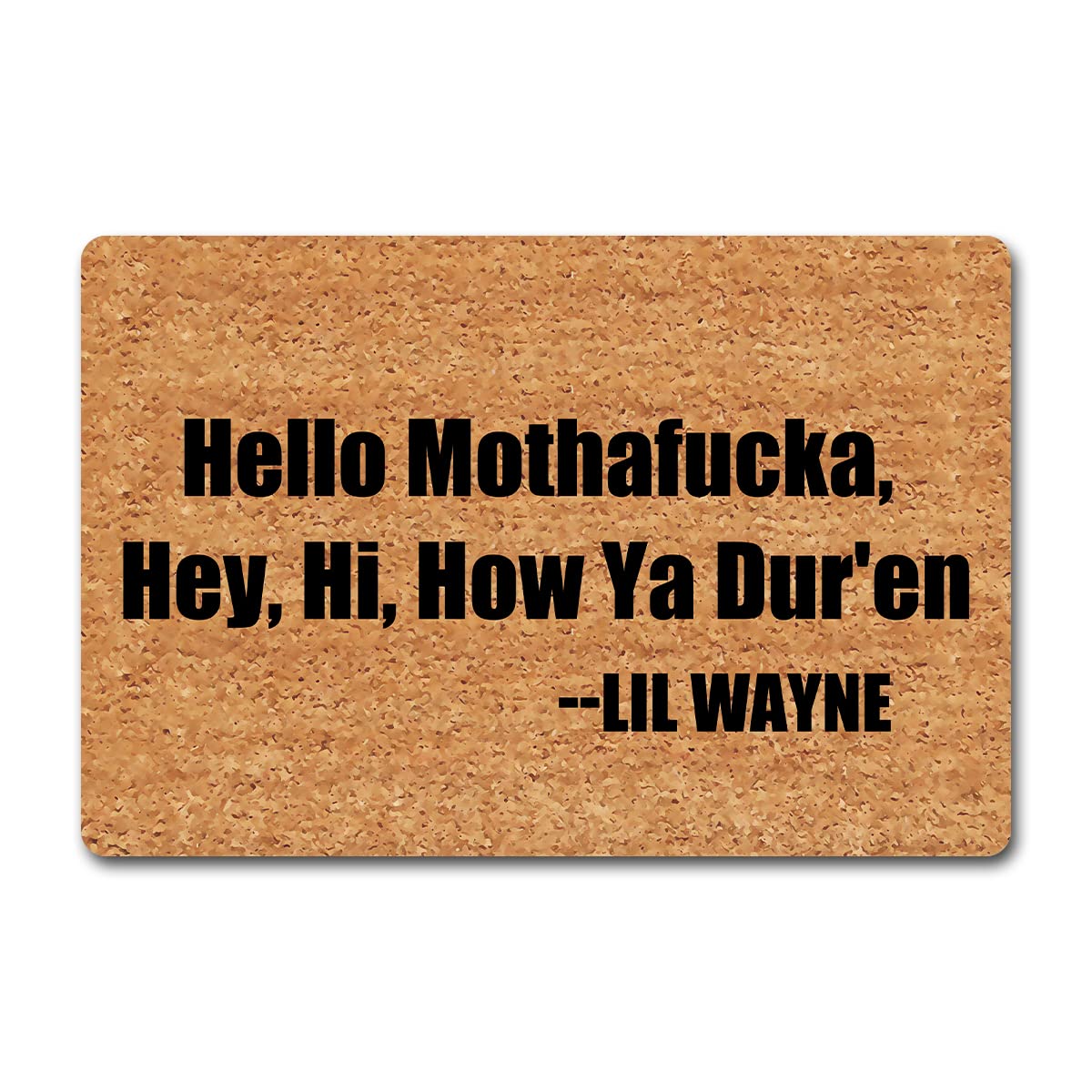 Funny Welcome Doormats for Entrance Way Indoor Hello Mothafucka,Hey, Hi, How Ya Dur'en Personalized Kitchen Rugs and Mats With Anti-Slip Rubber Back Novelty House Warming Gift Mat(23.7 X 15.9 in)