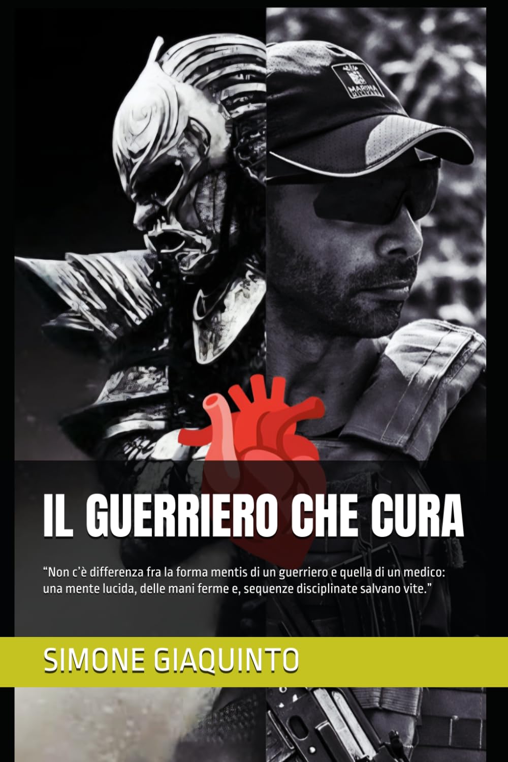 IL GUERRIERO CHE CURA: “Non c’è differenza fra la forma mentis di un guerriero e quella di un medico: una mente lucida, delle mani ferme e, sequenze disciplinate salvano vite.”