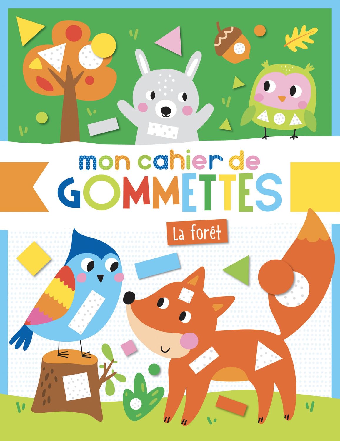 Mon cahier de gommettes - Forêt