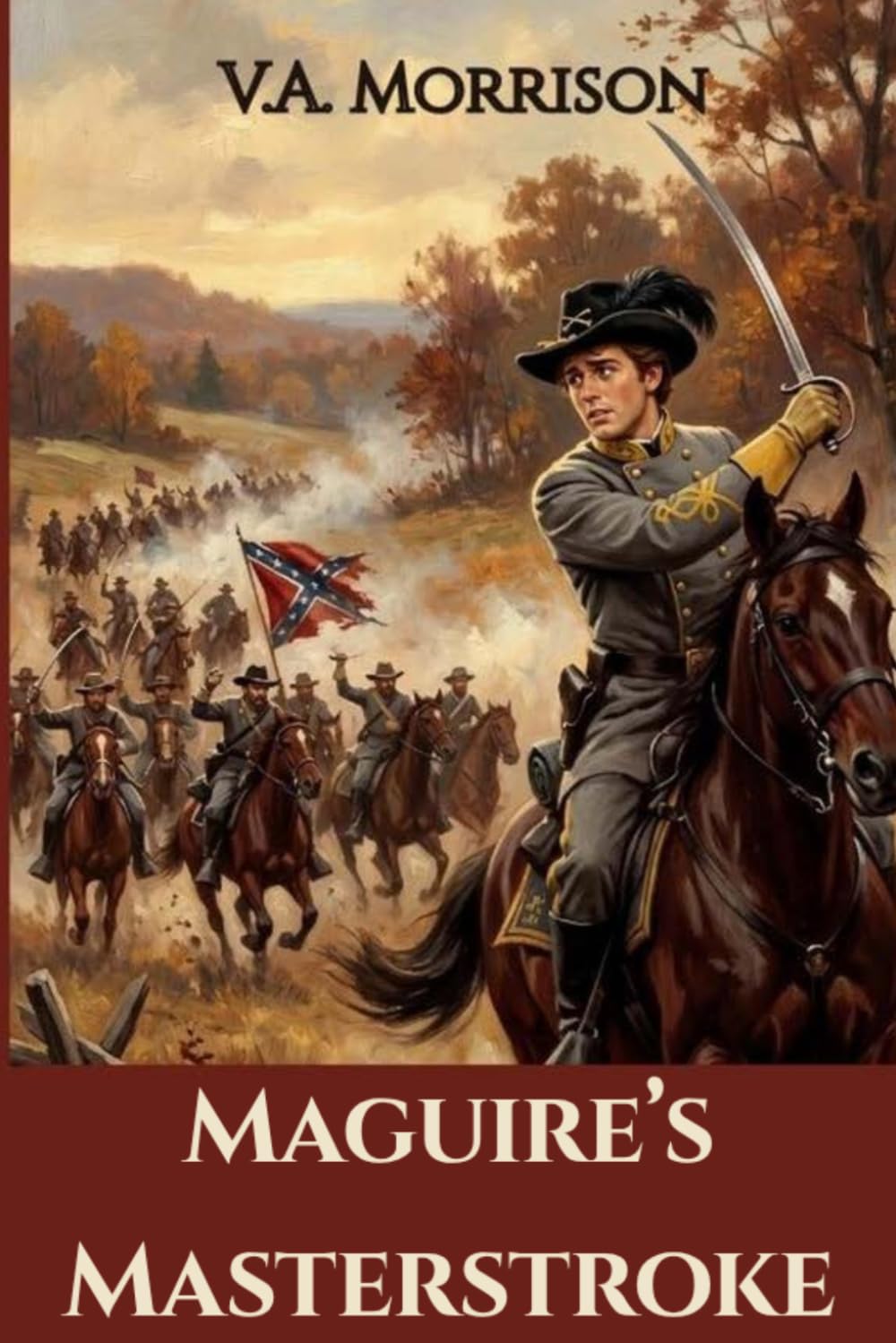 Maguire's Masterstroke: The Confessions of Harry Maguire: Volume I: 1