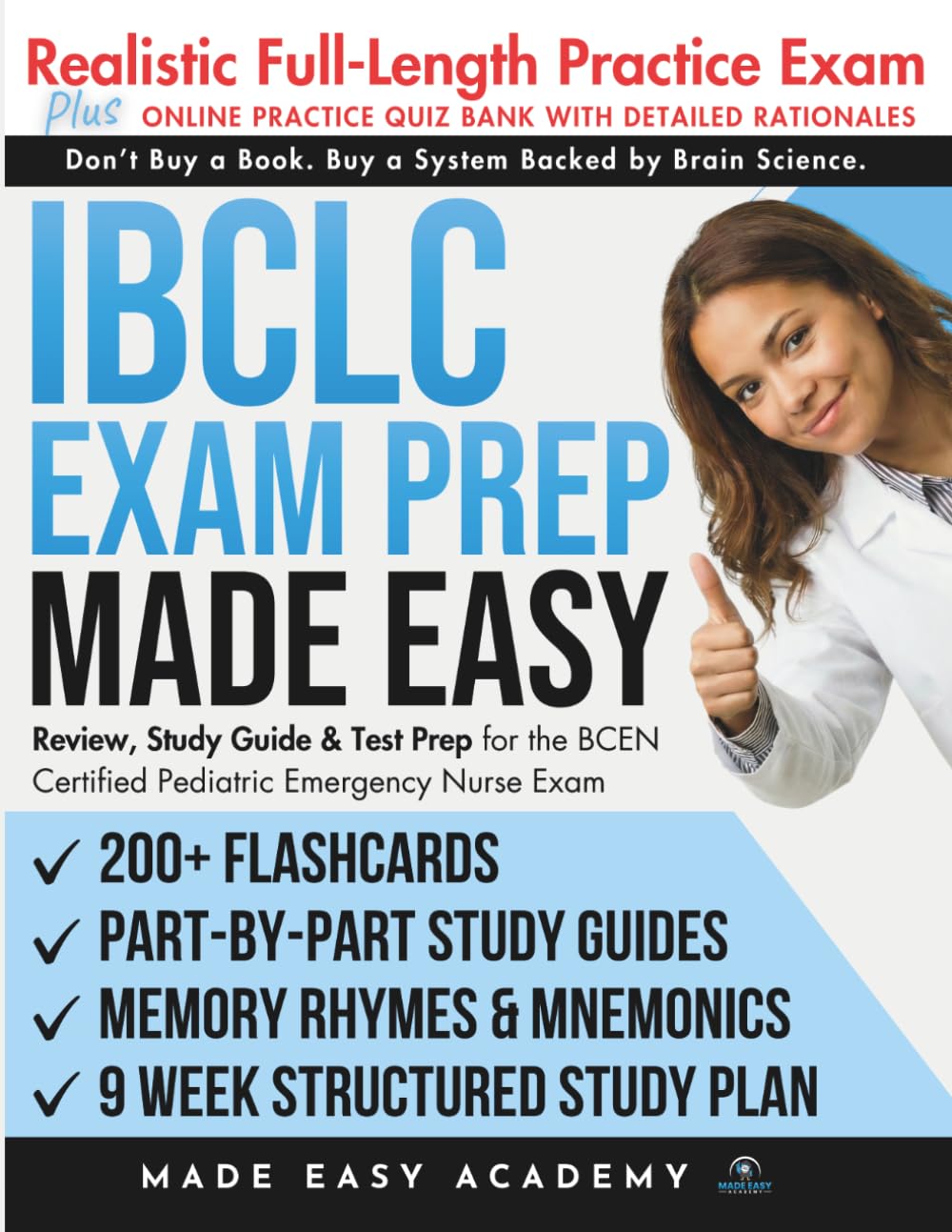 IBCLC Exam Prep Made Easy: Review, Study Guide & Test Prep for the IBLCE International Board Certified Lactation Consultant Exam: Flashcards, an ... & Practice TesT (Made Easy Academy Series)