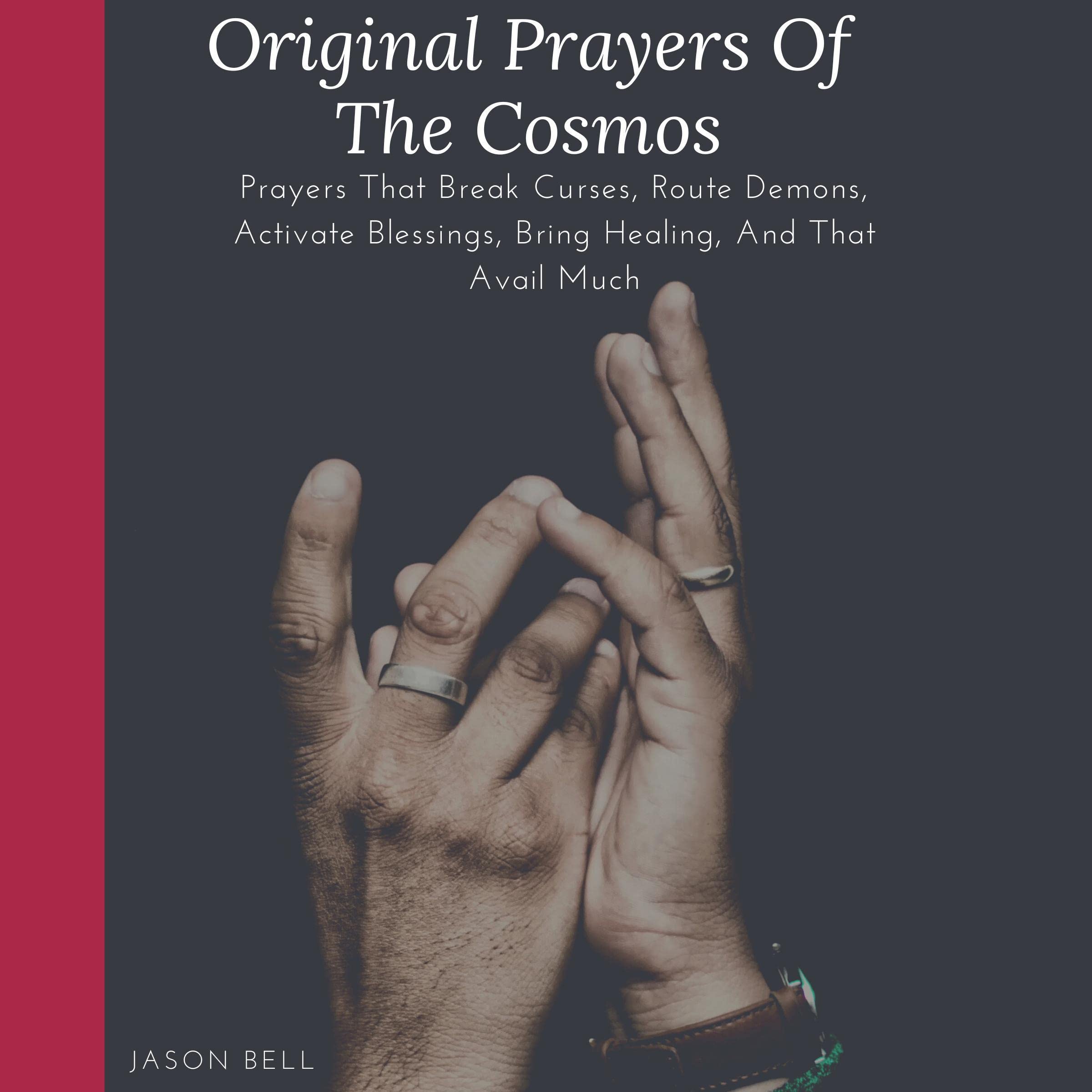 Original Prayers of the Cosmos
