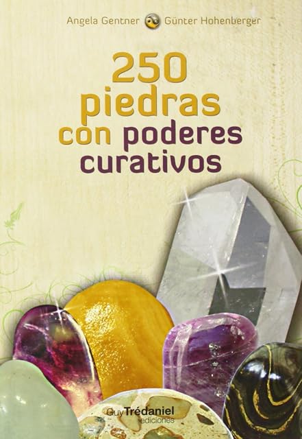 Portada de 250 Cristales con Poderes Curativos