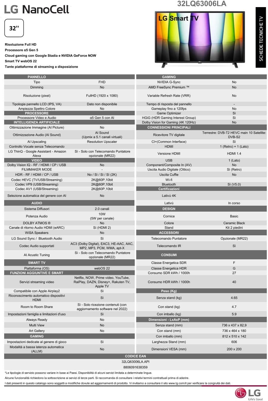 LG 32LQ63006LA Smart TV 32 Full HD, TV LED 2022 con Processore α5 Gen 5 con AI, webOS 22, HDR, Wi-Fi, Bluetooth, Game Optimizer, Google Stadia e GeForce NOW, Compatibile con Google Home e Alexa LG 32LQ63006LA Smart TV 32 Full HD, TV LED 2022 con Processore α5 Gen 5 con AI, webOS 22, HDR, Wi-Fi, Bluetooth, Game Optimizer, Google Stadia e GeForce NOW, Compatibile con Google Home e Alexa