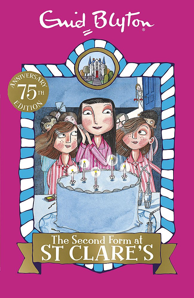 Hodder Children's Books The Second Form at St Clare's: 4