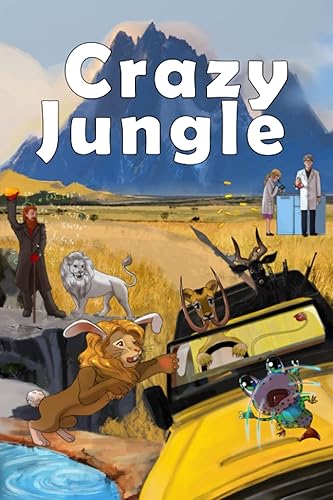 Crazy Jungle (Leo & Pala): A children's fantasy adventure novel