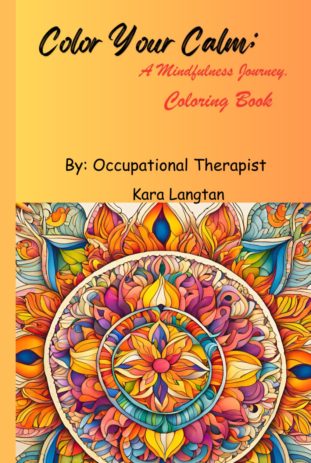 Color Your Calm: A Mindfulness Journey