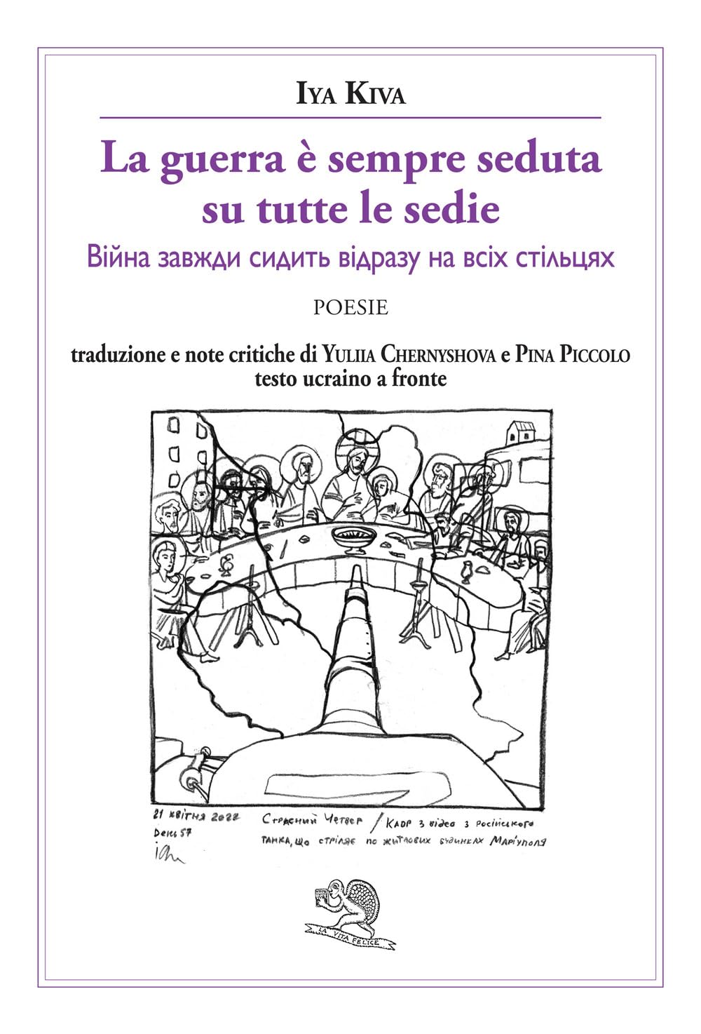 La Guerra è Sempre Seduta Su Tutte Le Sedie. Testo Ucraino A Fronte - 4