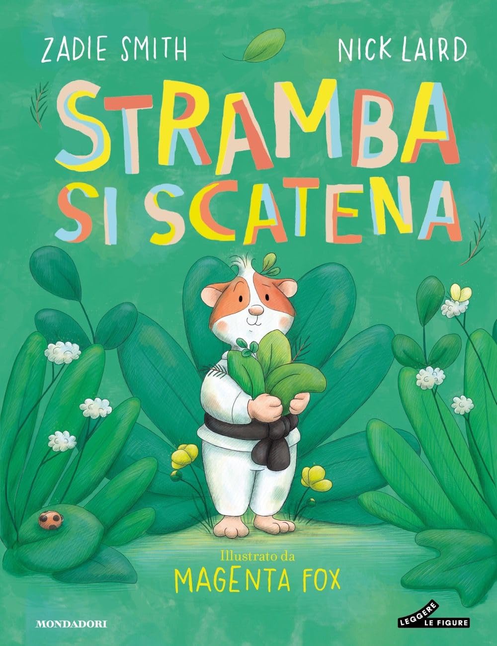 Stramba Si Scatena. Ediz. A Colori - 4