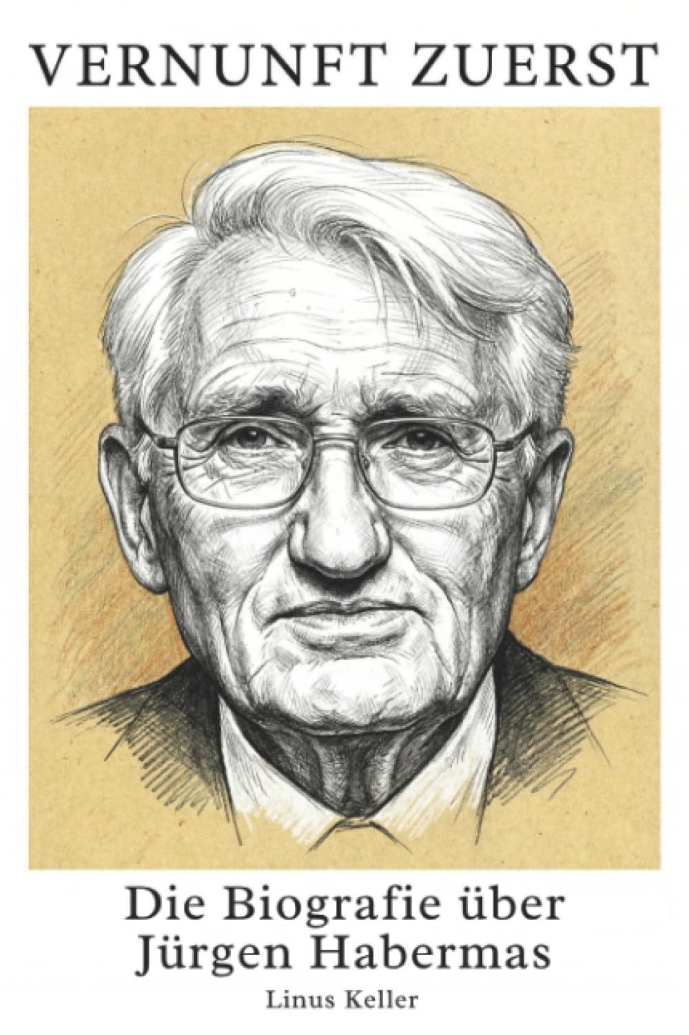 Die Biografie über Jürgen Habermas: Vernunft zuerst