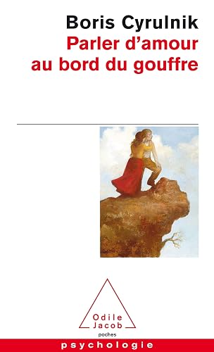 Parler D'Amour Au Bord Du Gouffre