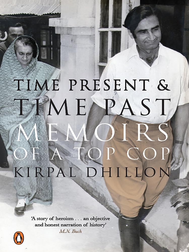 Time Present & Time Past: Memoirs of a T