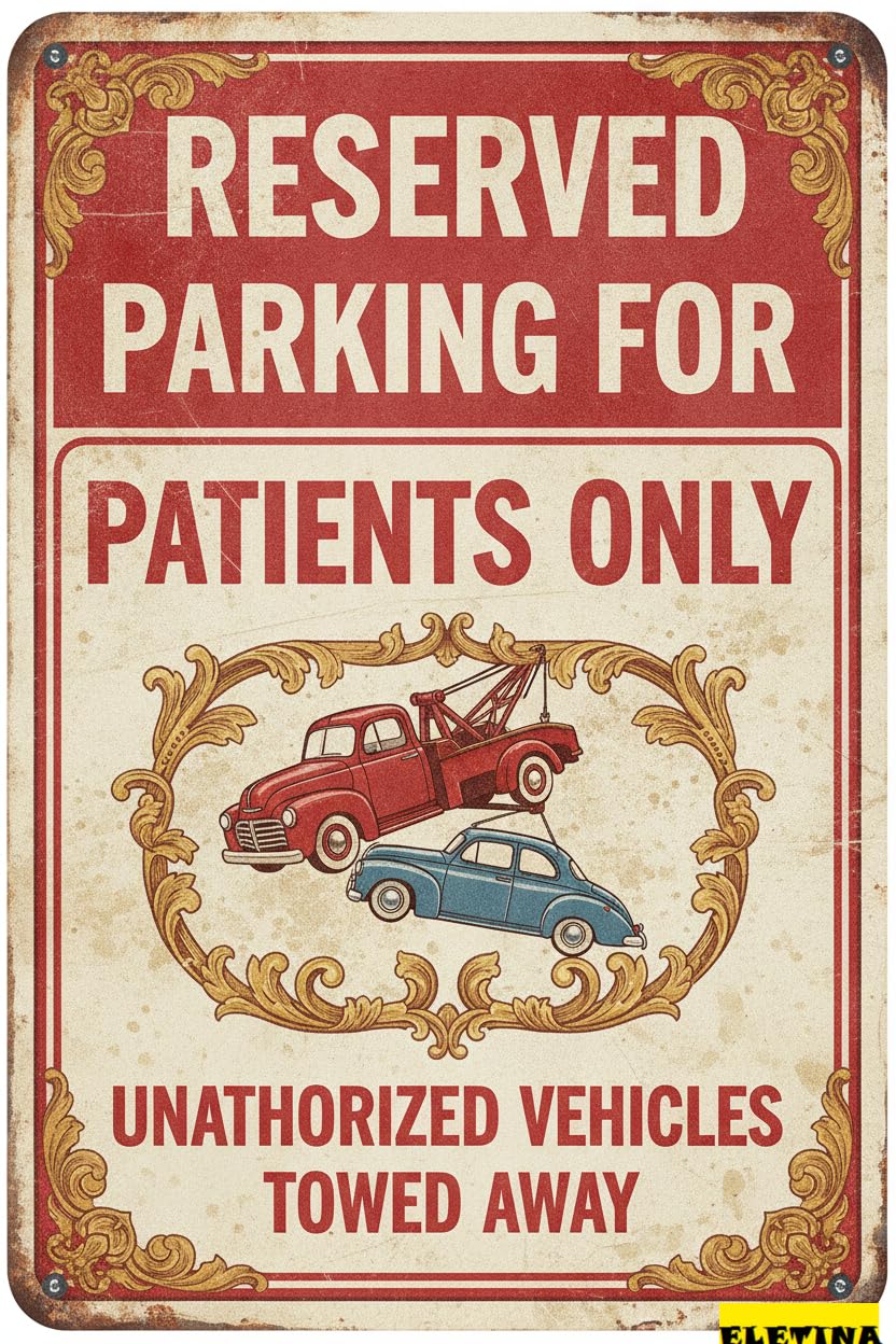 Reserved Parking Patients Tin Sign, 8x12 Inch Decor