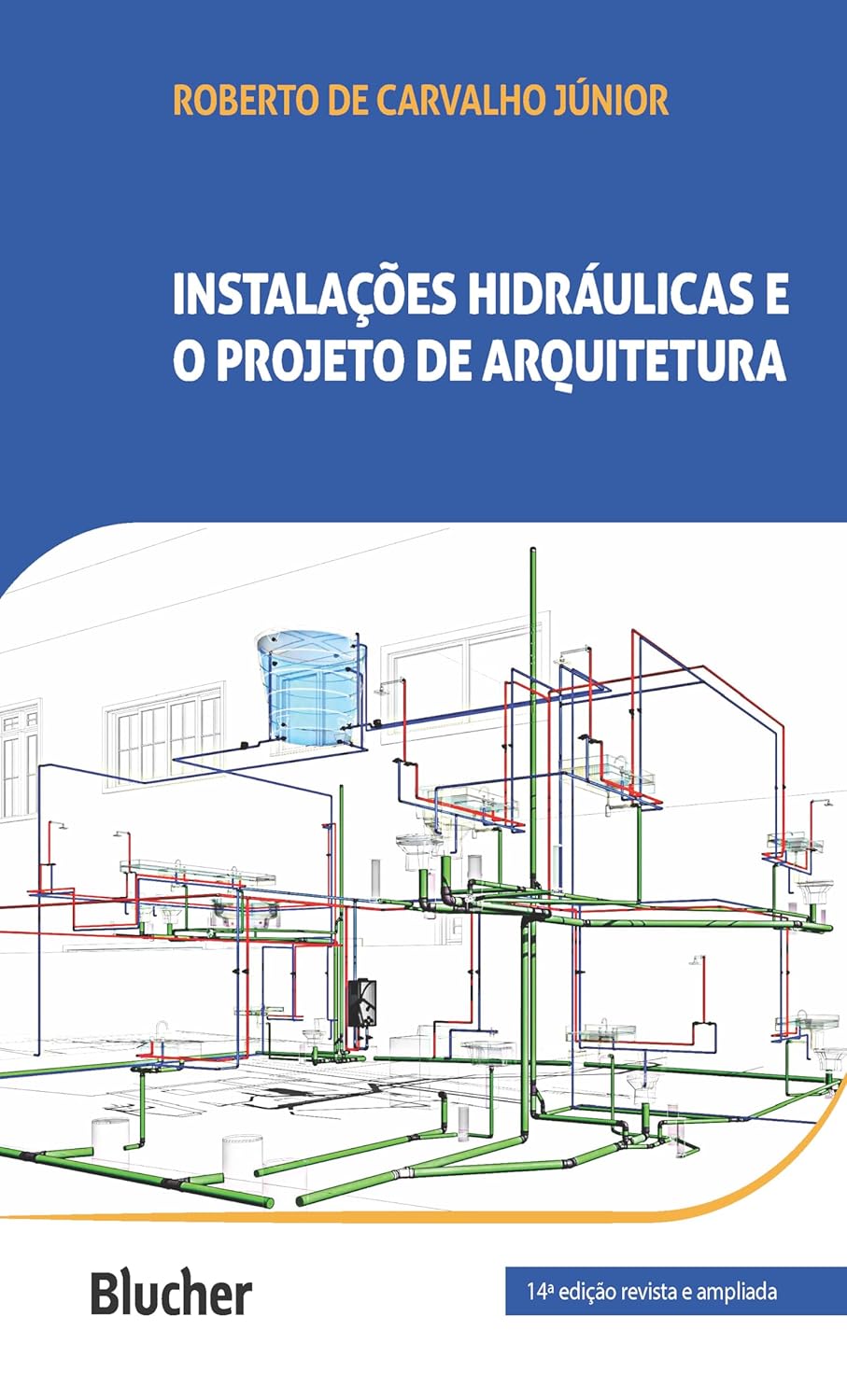 Instalações hidráulicas e o projeto de arquitetura Instalações hidráulicas e o projeto de arquitetura