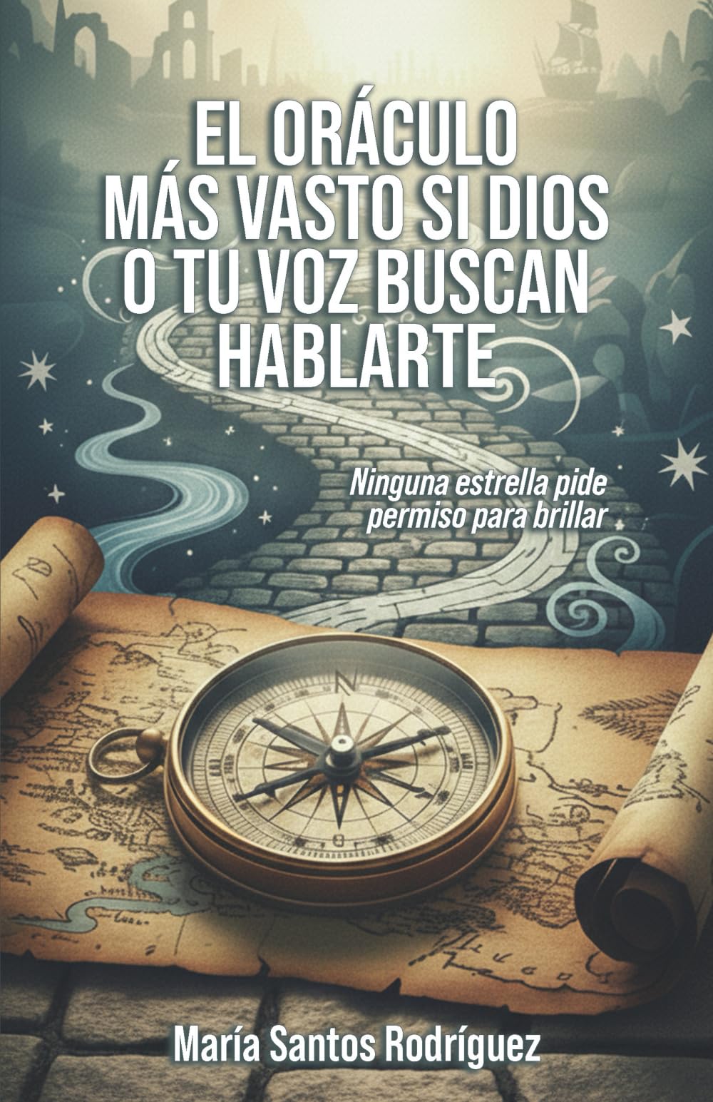EL ORÁCULO MÁS VASTO SI DIOS O TU VOZ BUSCAN HABLARTE: Ninguna estrella pide permiso para brillar: 2 (Del Diagnóstico a "La Luz")