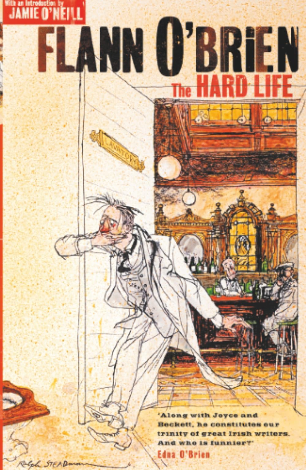 Hard Life: With an Introduction by Jamie O'Neill