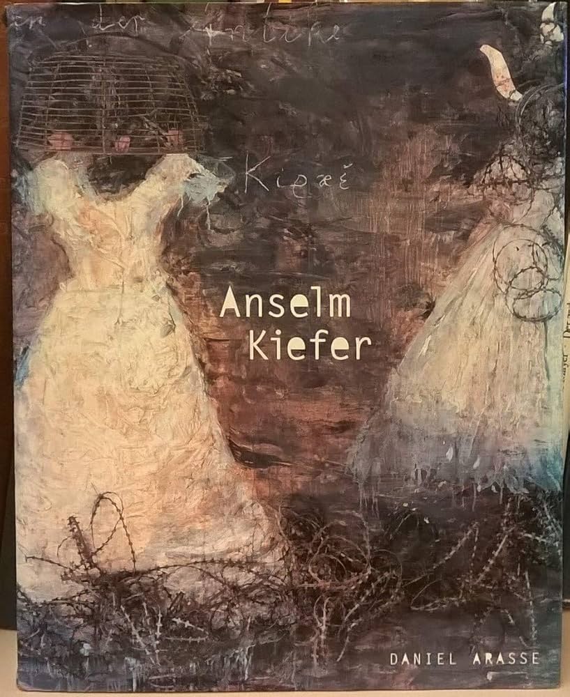 Anselm Kiefer : Arasse, Daniel, Kiefer, Anselm: Amazon.com
