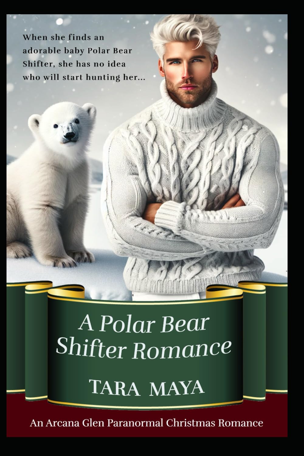 A Polar Bear Shifter Romance: An Arcana Glen Paranormal Christmas