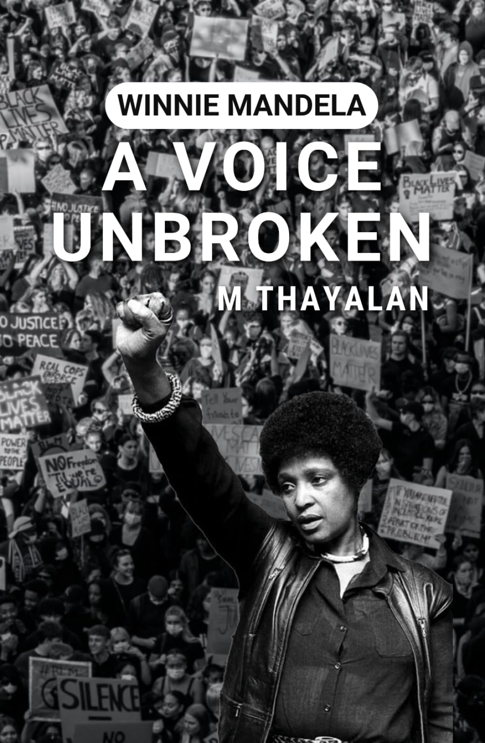 Winnie Mandela: A voice unbroken