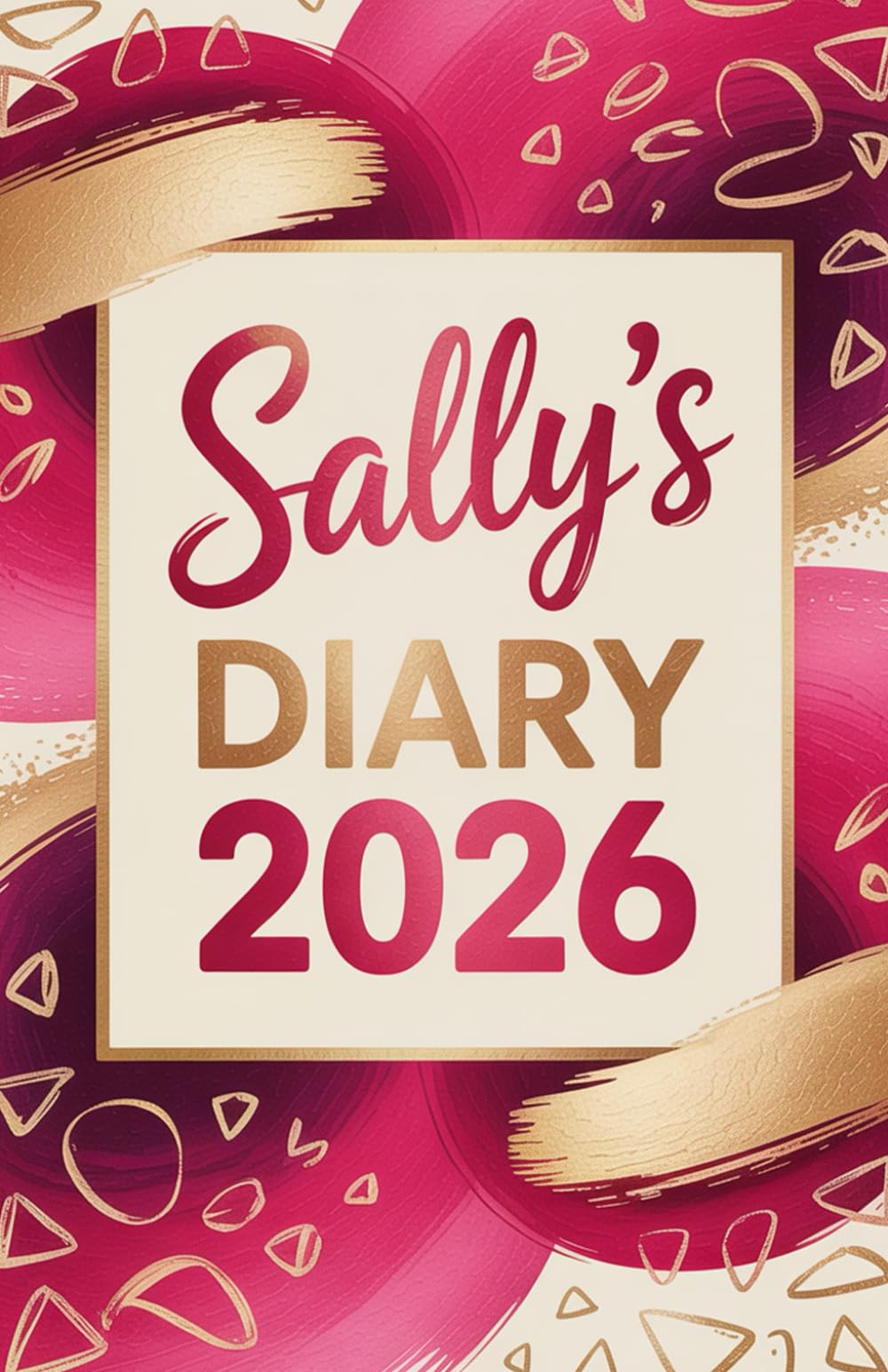 Sally's Diary: Sally Diary, Gift for Sally, Diary for Sally