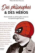 Download Des philosophes et des héros - petite balade en philosophie à travers nos personnages favoris PDF