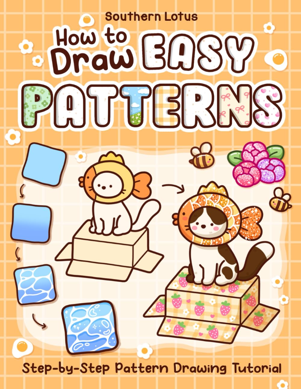 How to Draw Easy Patterns: Cute and Fun Step-by-Step Guide for Adults and Teens to Practice Coloring Creations and Relaxation