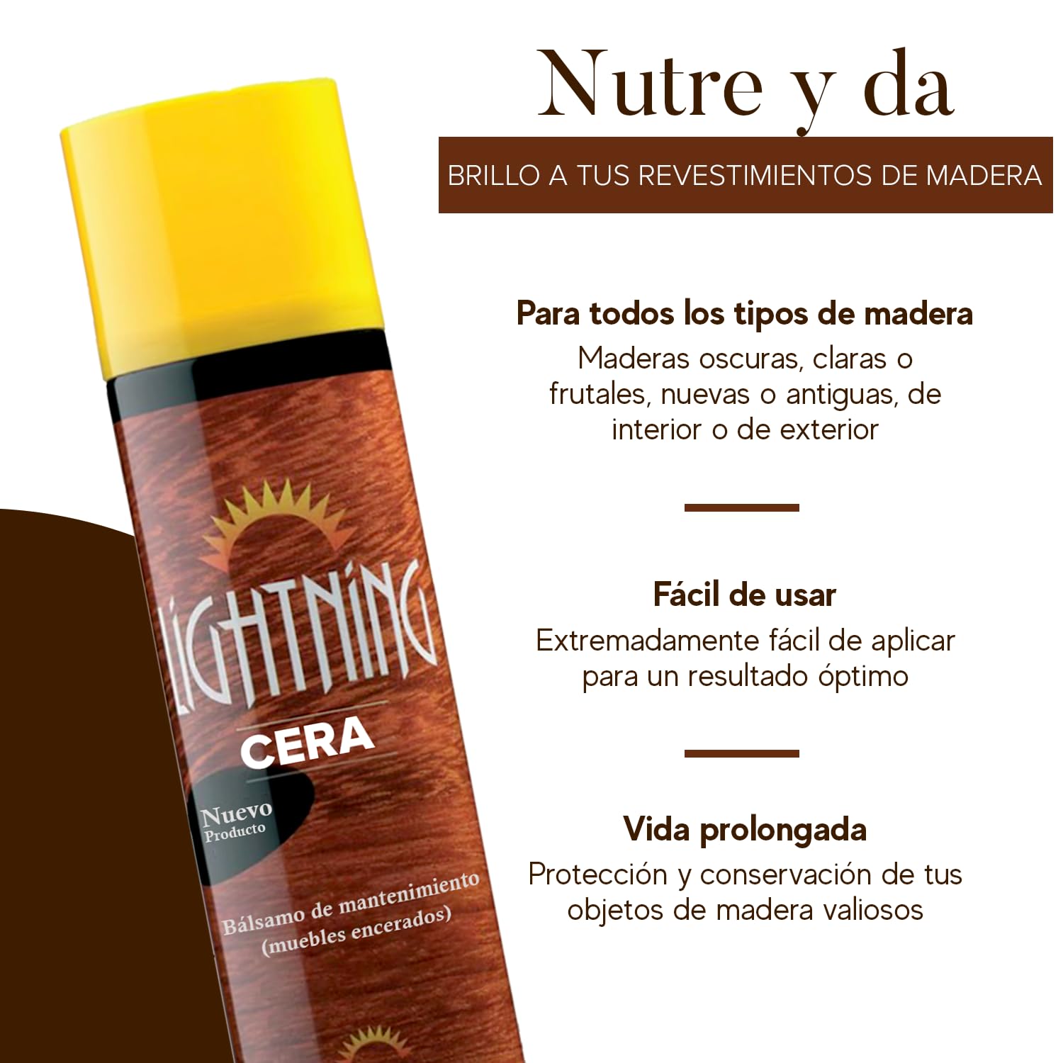 Lightning Cera de mantenimiento encaustica para muebles y madera - Bálsamo - Nutre y da brillo - Aerosol - 400 ml
