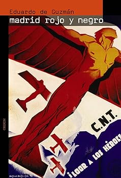 Madrid rojo y negro (Memoria)