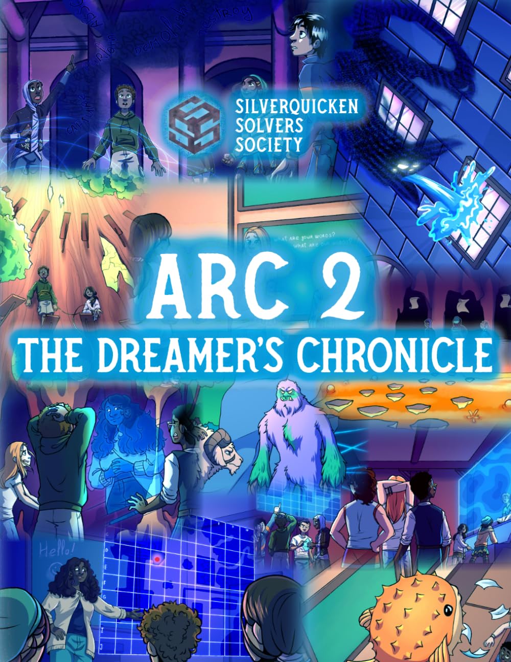 Arc 2: The Dreamer's Chronicle