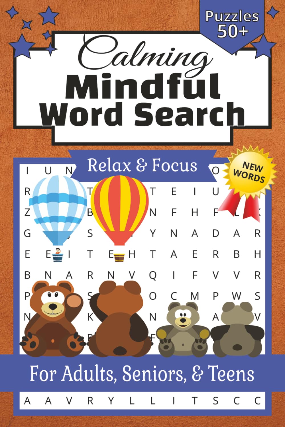 Mindful Word Search Puzzle Book: Calming Puzzles for Relaxation and Anxiety Relief | Relax, Focus, and Calm the Mind | 6x9 Inches, 110 Pages | 50+ Puzzles | Solutions Included