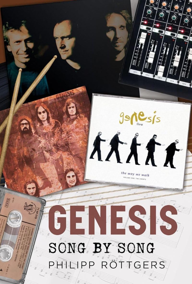Genesis - Song by Song: Röttgers, Philipp: 9781781559437: Books