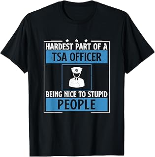 Funny Airport Screening Security Checkpoint For TSA Officer T-Shirt