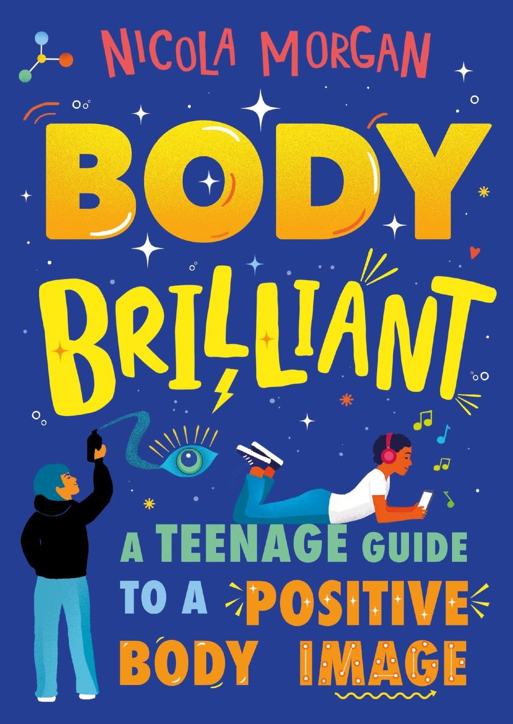 Body Brilliant by Nicola Morgan PAPERBACK 9781445167367