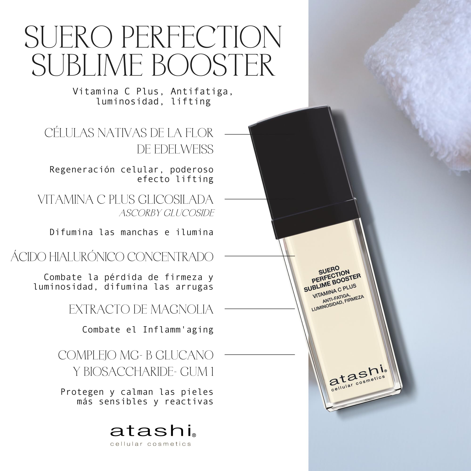 Atashi Firmeza y Luminosidad | Suero Perfection Sublime Booster | Revitaliza, Ilumina, Regenera, Antiarrugas y Lifting Inmediato | Con Ácido Hialurónico y Vitamina C | Apto Piel Sensible | 30 ml