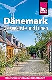 Reise Know-How Reisef&uuml;hrer D&auml;nemark - Ostseek&uuml;ste und F&uuml;nen