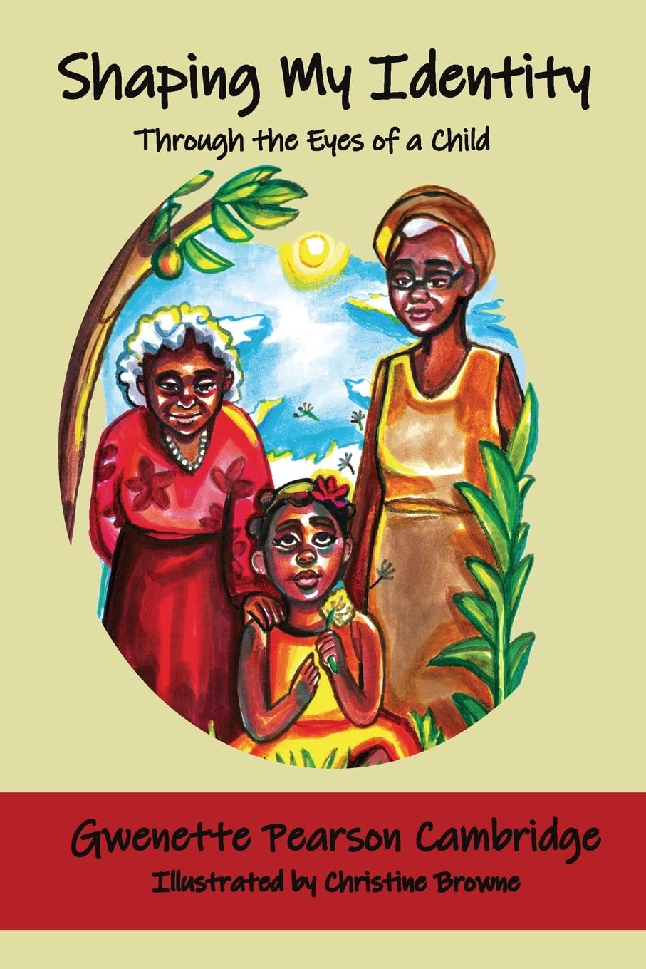 Shaping My Identity: Through the Eyes of a Child