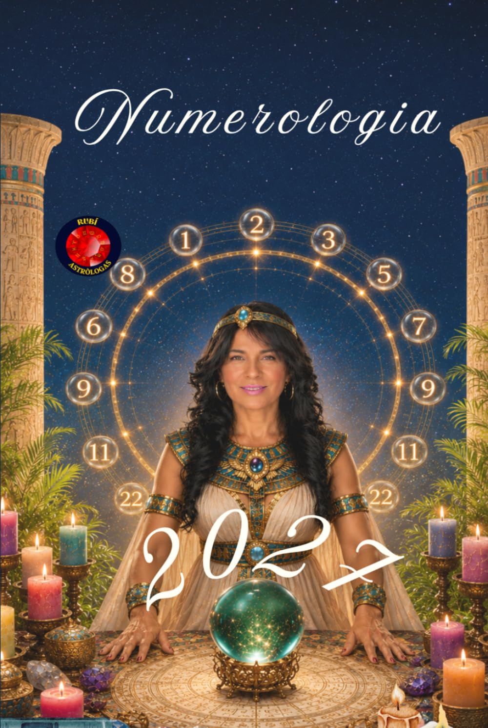 Numerologia 2027: As Chaves Numerológicas para Compreender o Futuro.