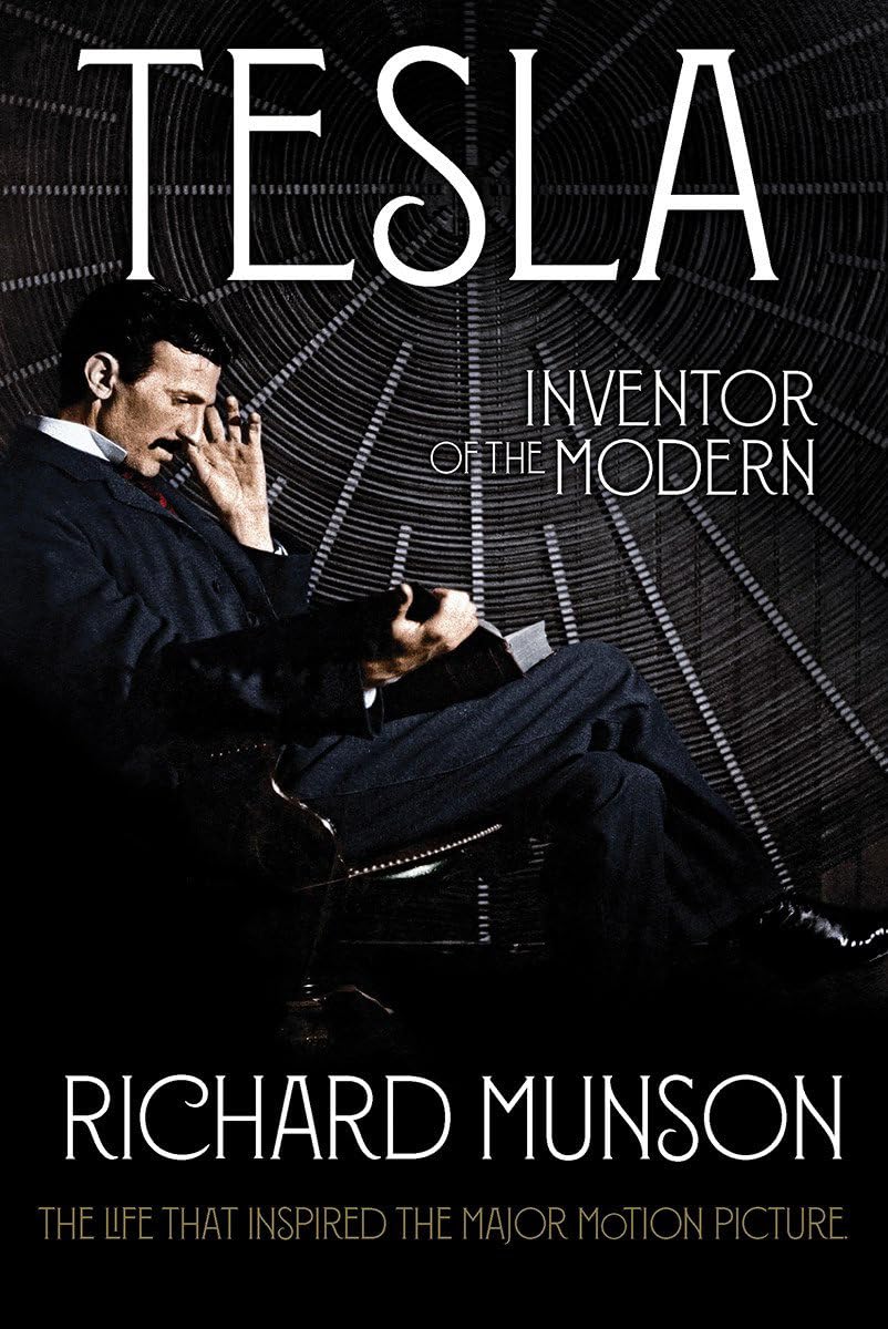 Tesla – Inventor of the Modern